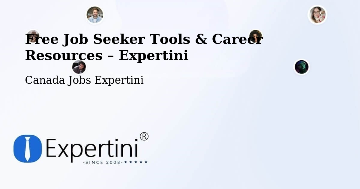 Free Job Seeker Tools & Career Resources – Saint Lazare - Saint Lazare, Canada Jobs Expertini